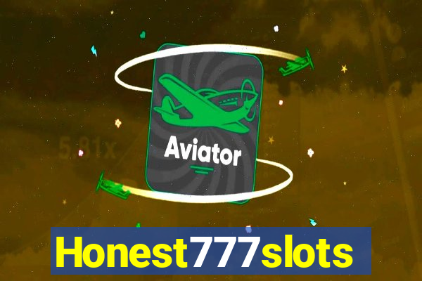 Honest777slots