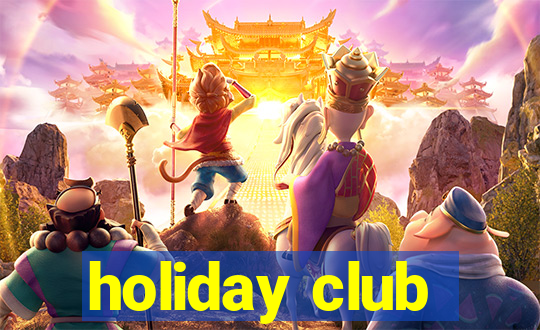 holiday club