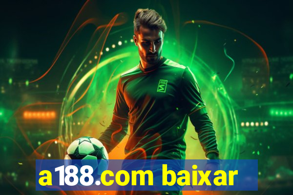 a188.com baixar