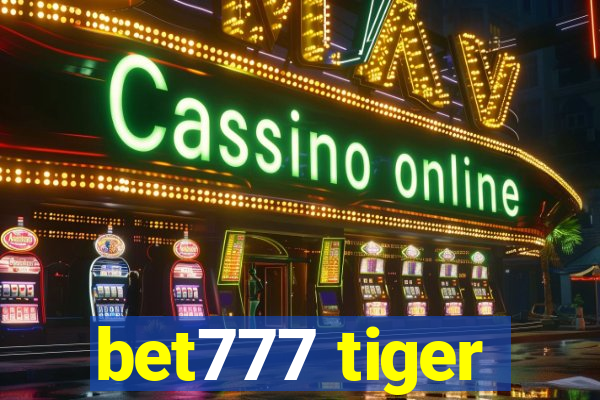 bet777 tiger