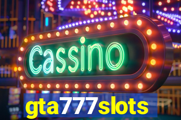 gta777slots