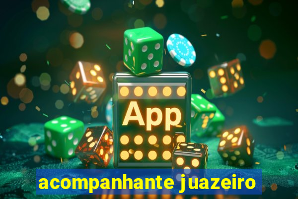 acompanhante juazeiro