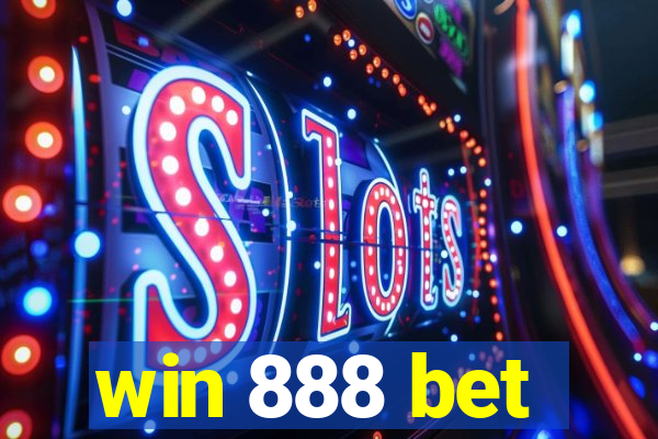 win 888 bet