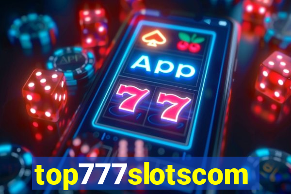 top777slotscom