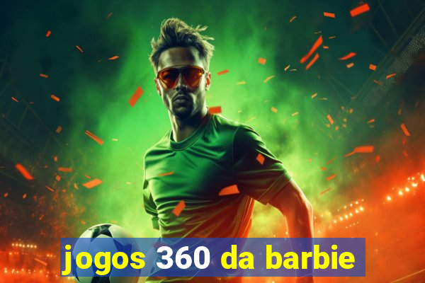 jogos 360 da barbie