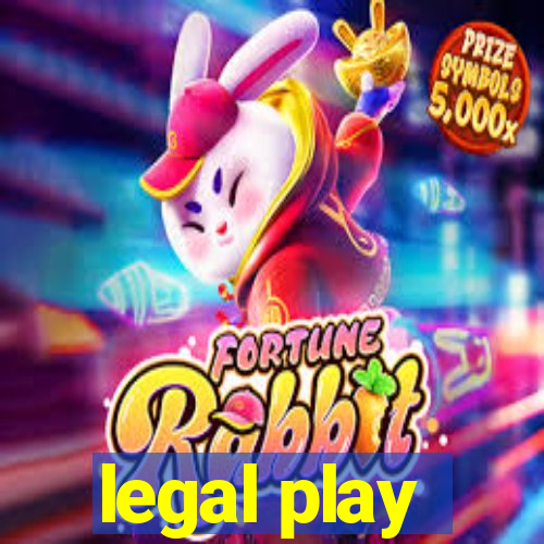 legal play