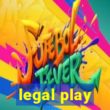 legal play