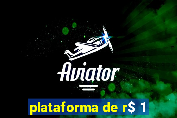 plataforma de r$ 1