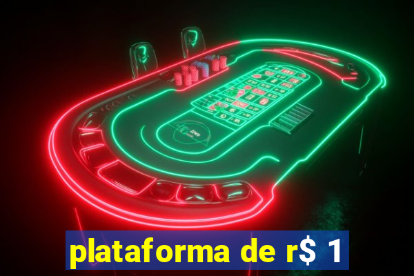 plataforma de r$ 1