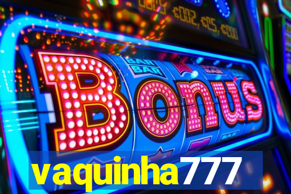 vaquinha777