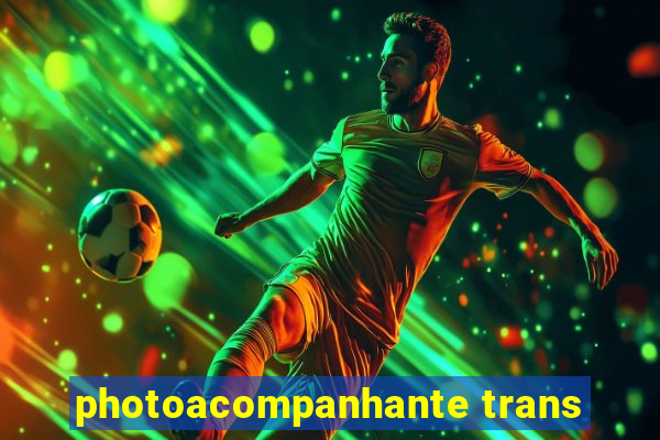 photoacompanhante trans