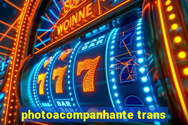 photoacompanhante trans