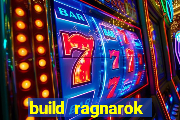 build ragnarok history reborn farm