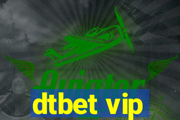 dtbet vip