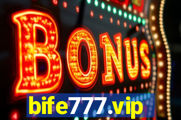 bife777.vip