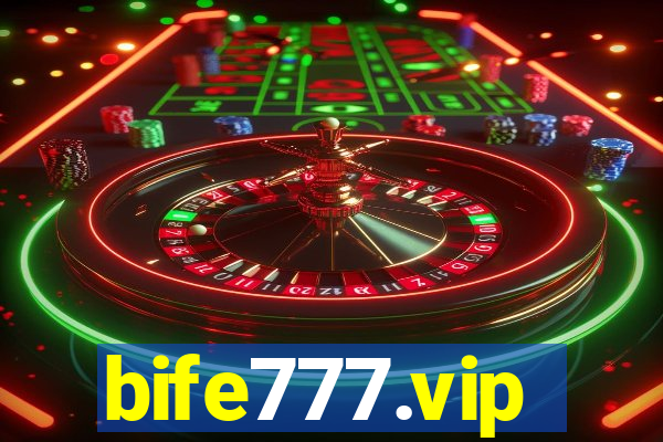 bife777.vip