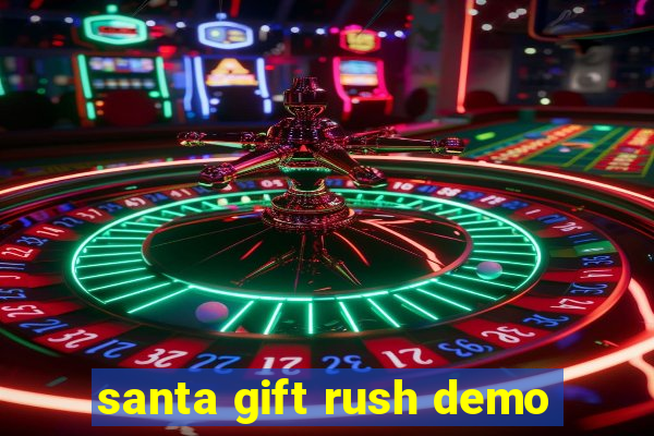 santa gift rush demo