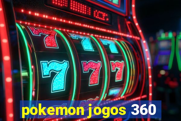 pokemon jogos 360