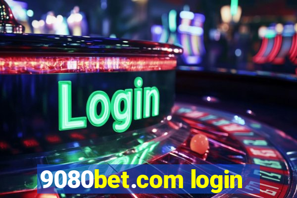 9080bet.com login