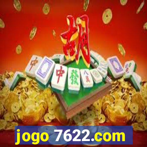 jogo 7622.com