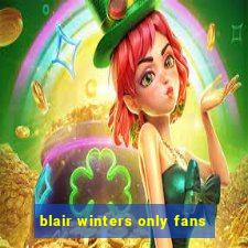 blair winters only fans