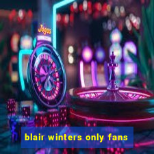 blair winters only fans