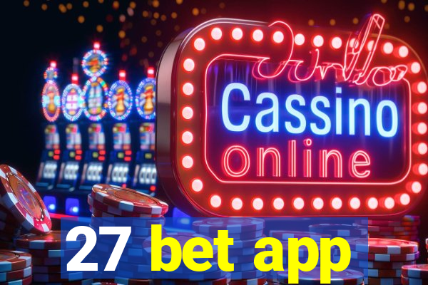 27 bet app