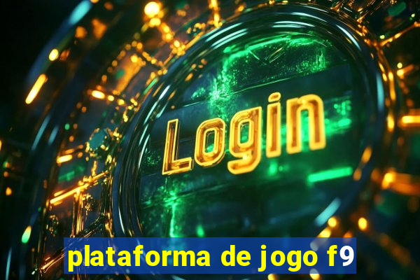 plataforma de jogo f9