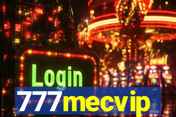 777mecvip