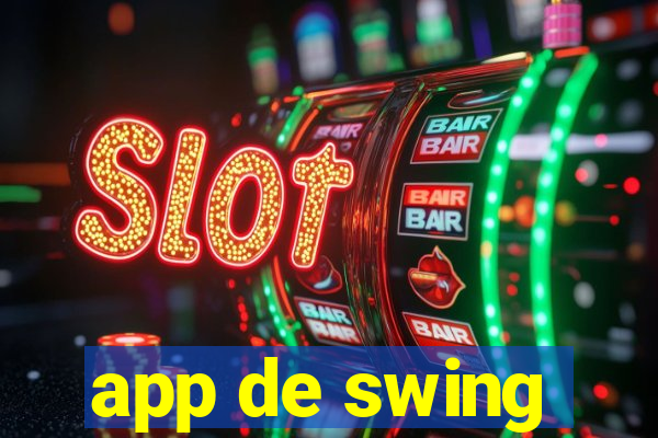 app de swing