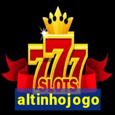 altinhojogo