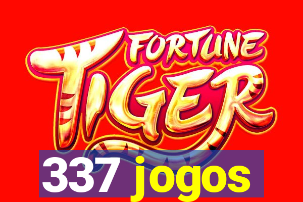 337 jogos