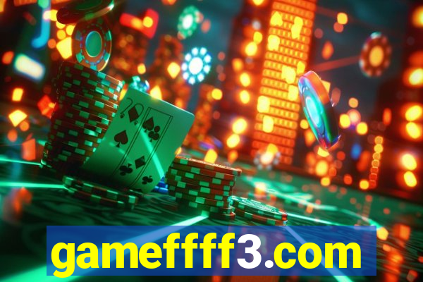 gameffff3.com