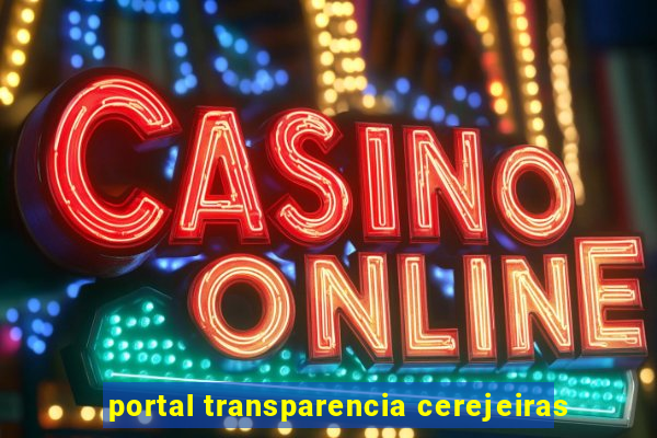 portal transparencia cerejeiras