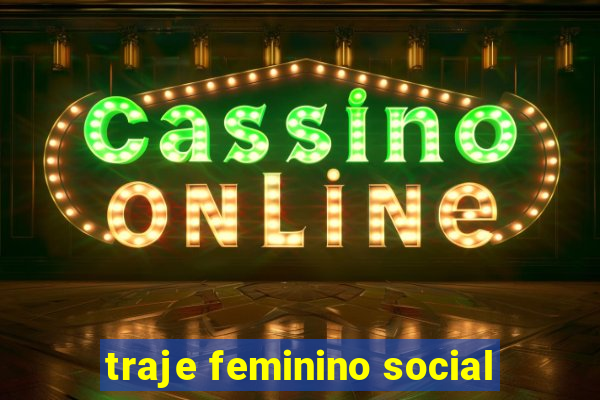 traje feminino social