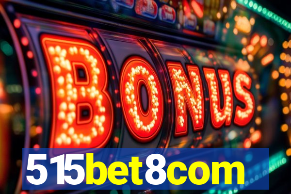 515bet8com