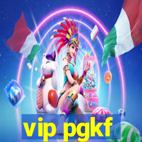 vip pgkf