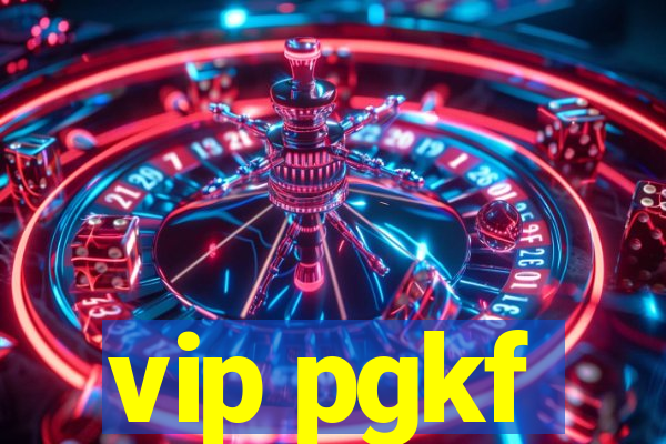 vip pgkf