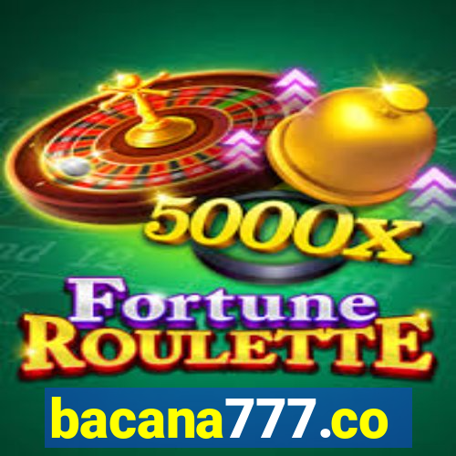 bacana777.co