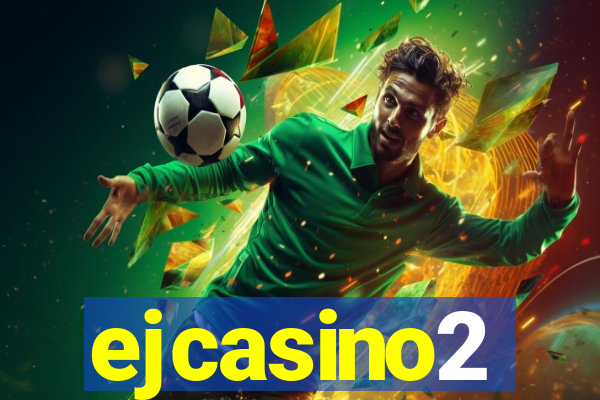 ejcasino2