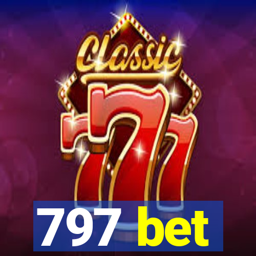 797 bet