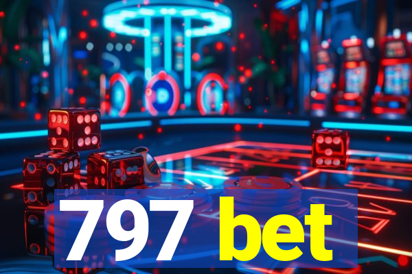 797 bet