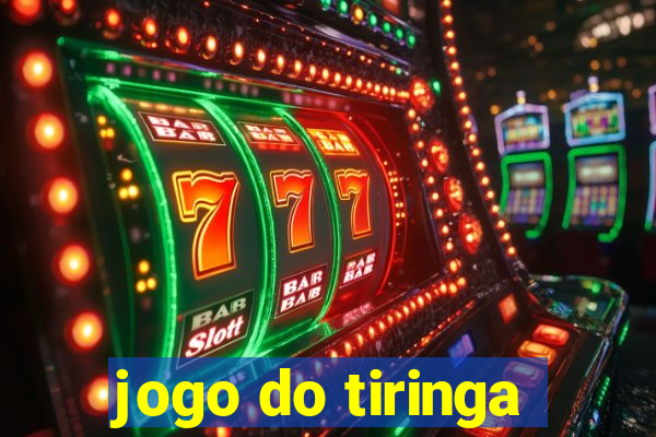 jogo do tiringa