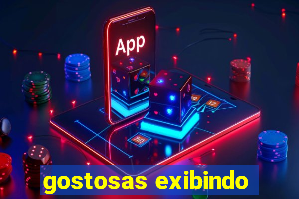 gostosas exibindo