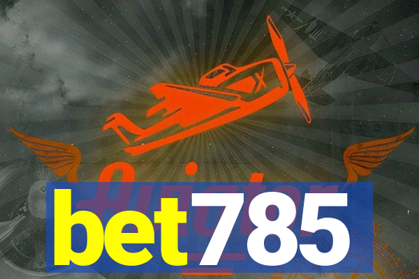 bet785