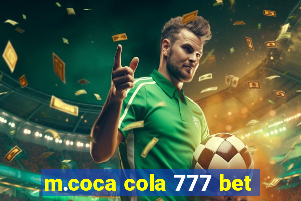 m.coca cola 777 bet