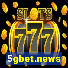 5gbet.news