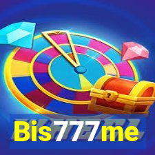 Bis777me