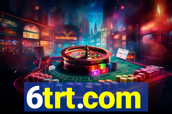 6trt.com