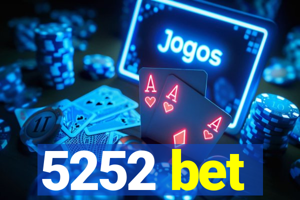 5252 bet